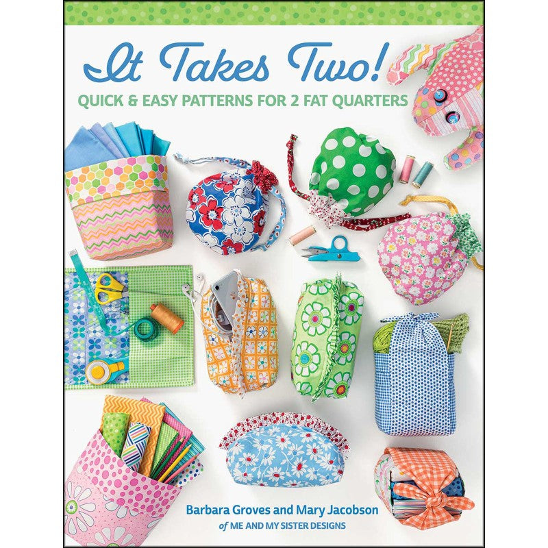 The Takes Two Fat Quarters Pattern Book